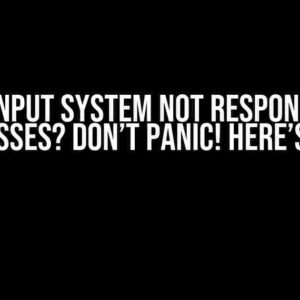 Unity Input System Not Responding to Key Presses? Don’t Panic! Here’s the Fix